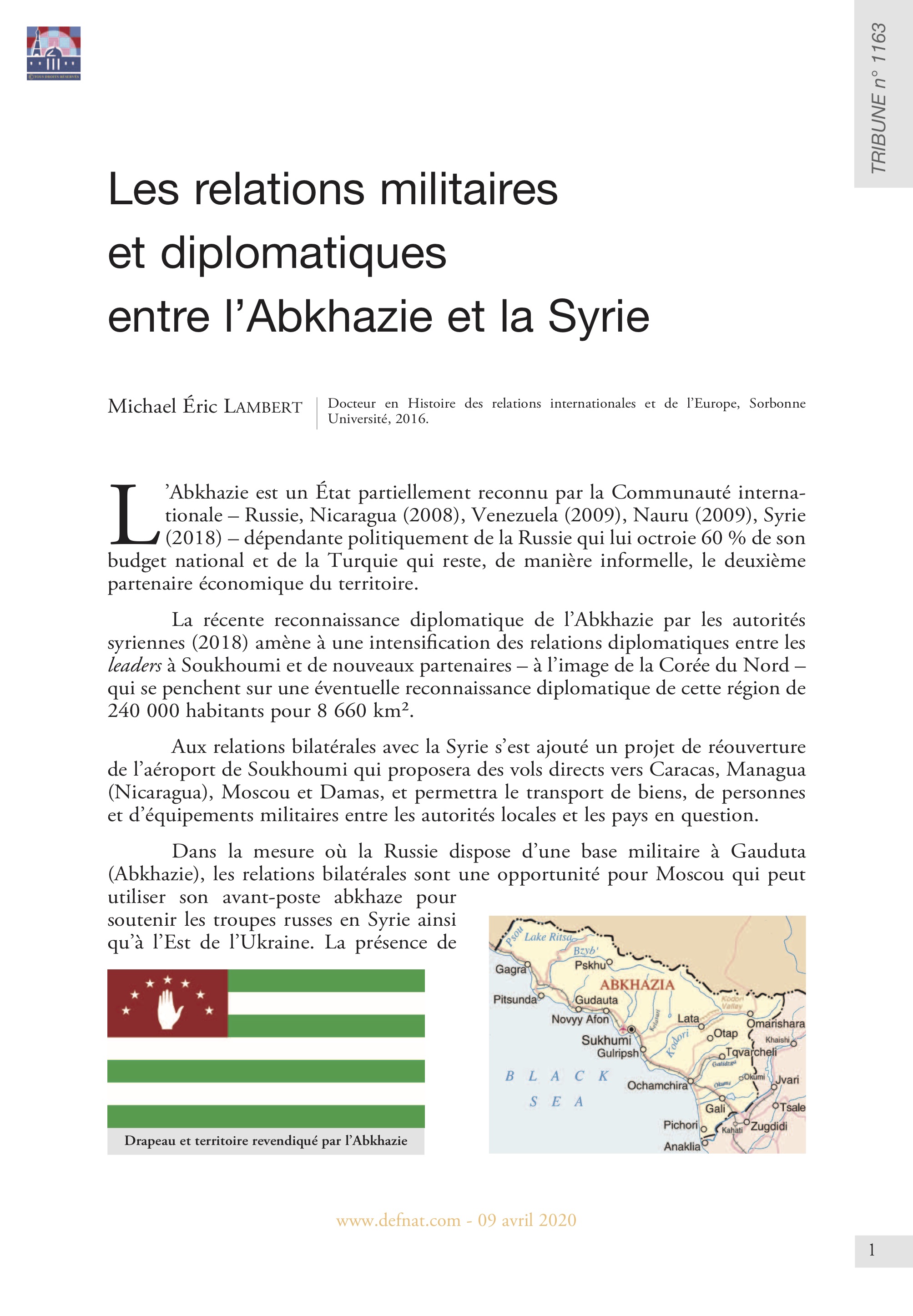 Les relations militaires et diplomatiques entre l’Abkhazie et la Syrie (T 1163)
